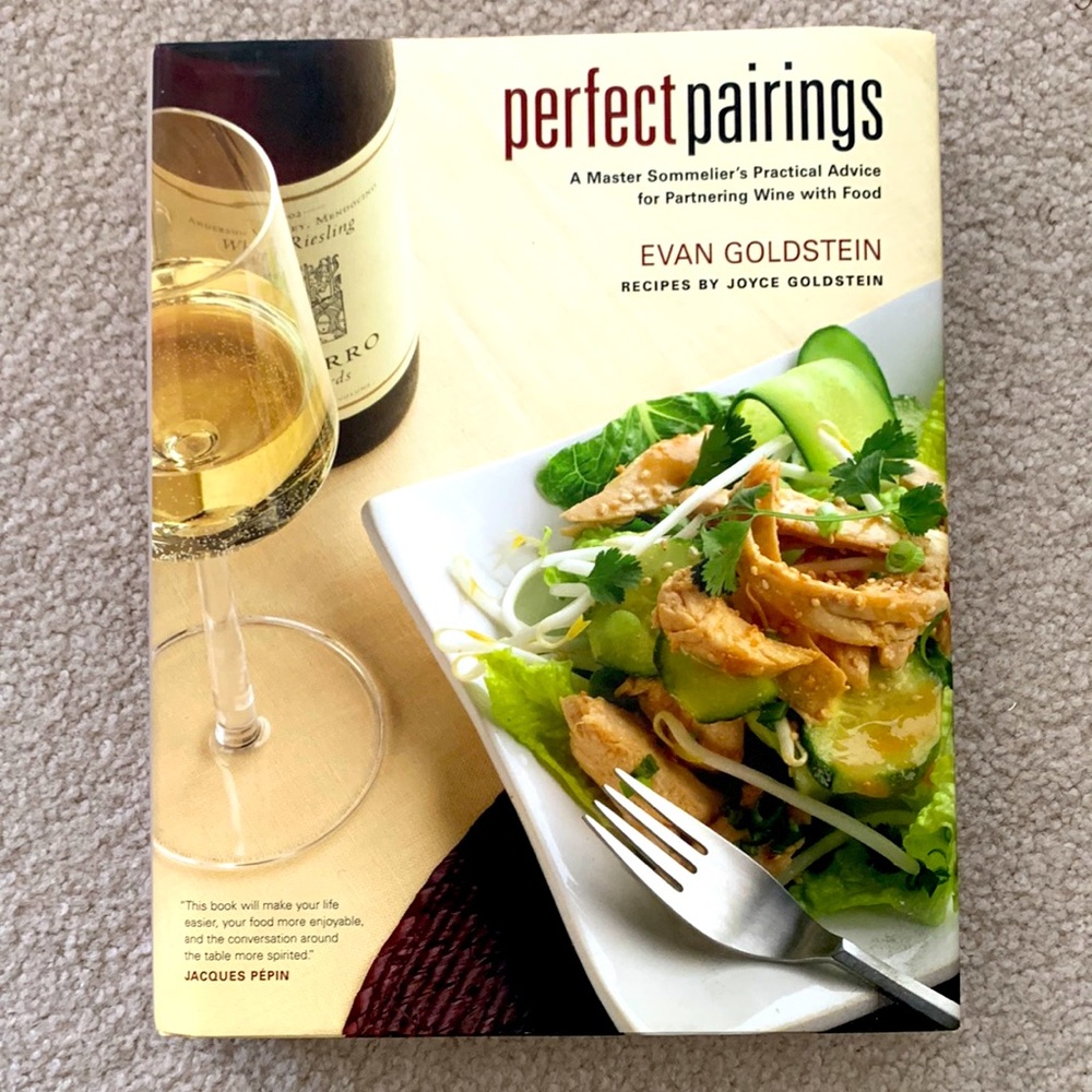 Wine and Food Pairings by Evan Goldstein